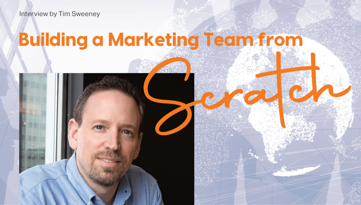 Building a Marketing Team from Scratch